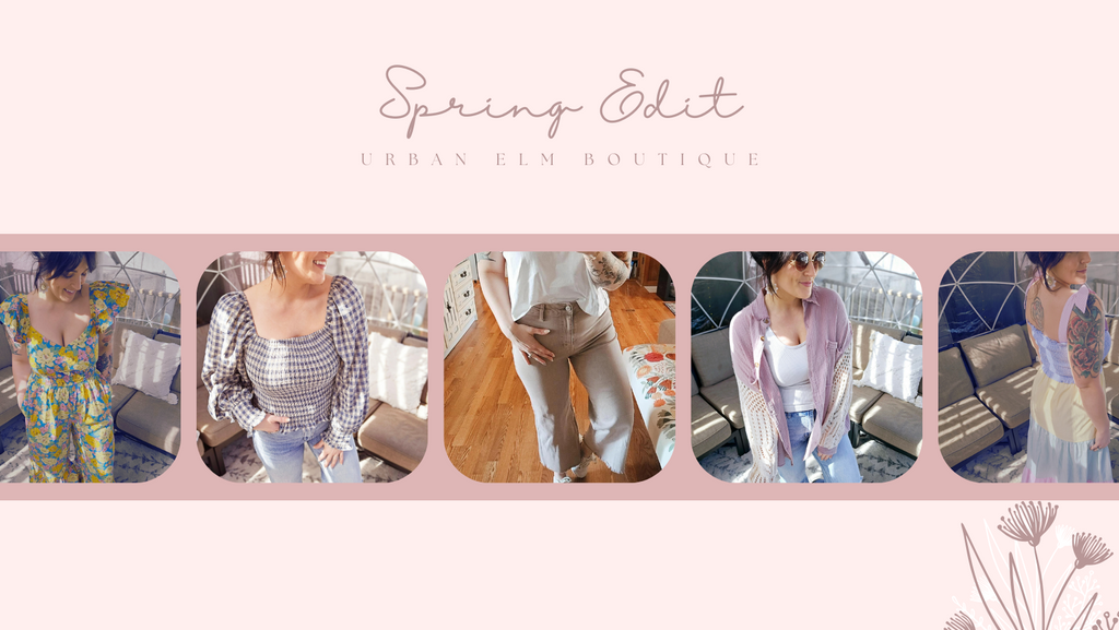 Spring Edit Collection